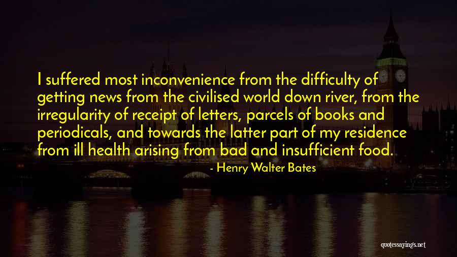 Getting Letters Quotes By Henry Walter Bates Getting Letters Quotes By Henry Walter Bates