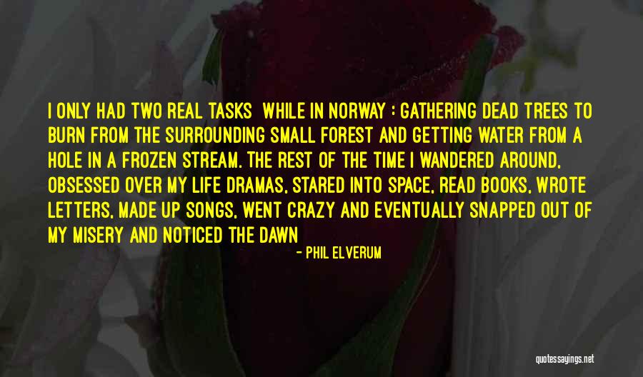 Getting Letters Quotes By Phil Elverum