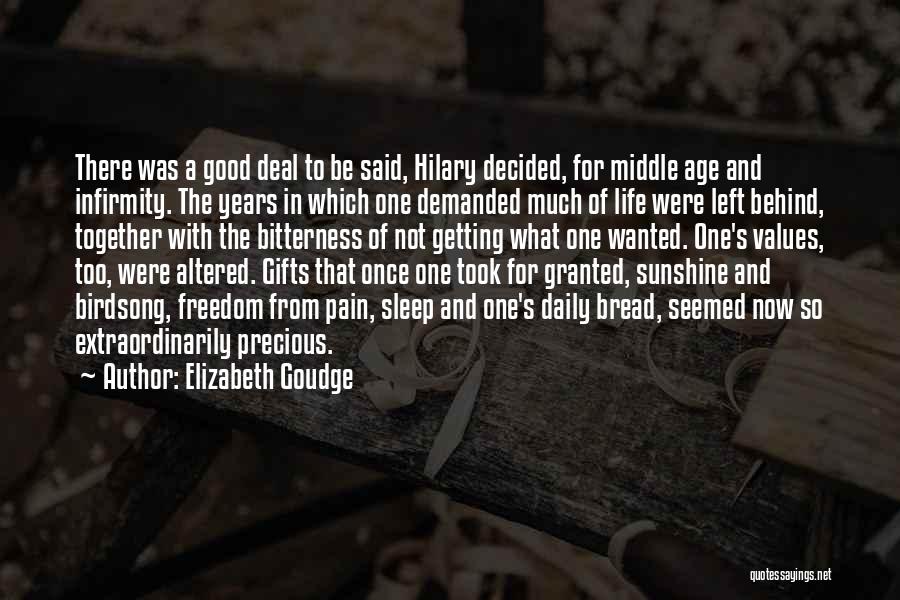 Getting Life Together Quotes By Elizabeth Goudge