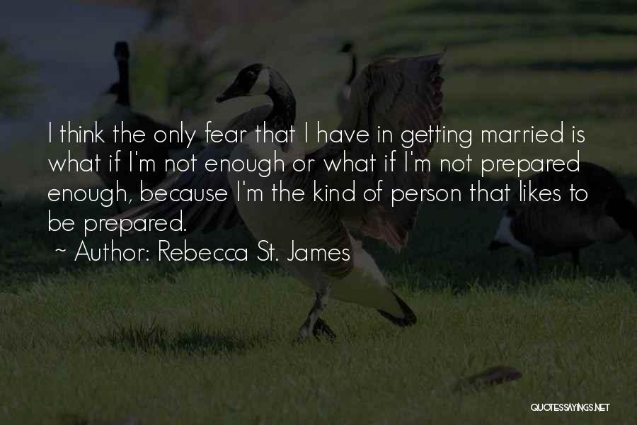 Getting Likes Quotes By Rebecca St. James
