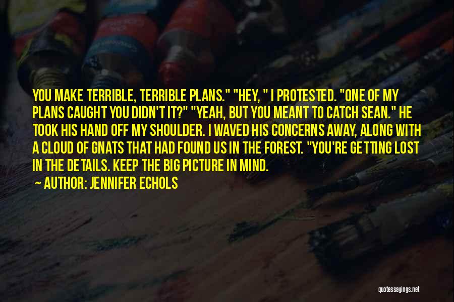 Getting Lost Along The Way Quotes By Jennifer Echols