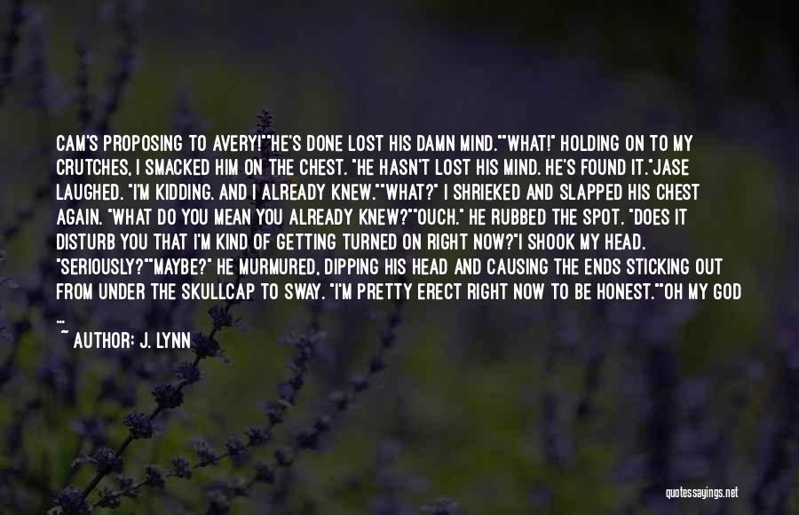 Getting Lost And Found Quotes By J. Lynn