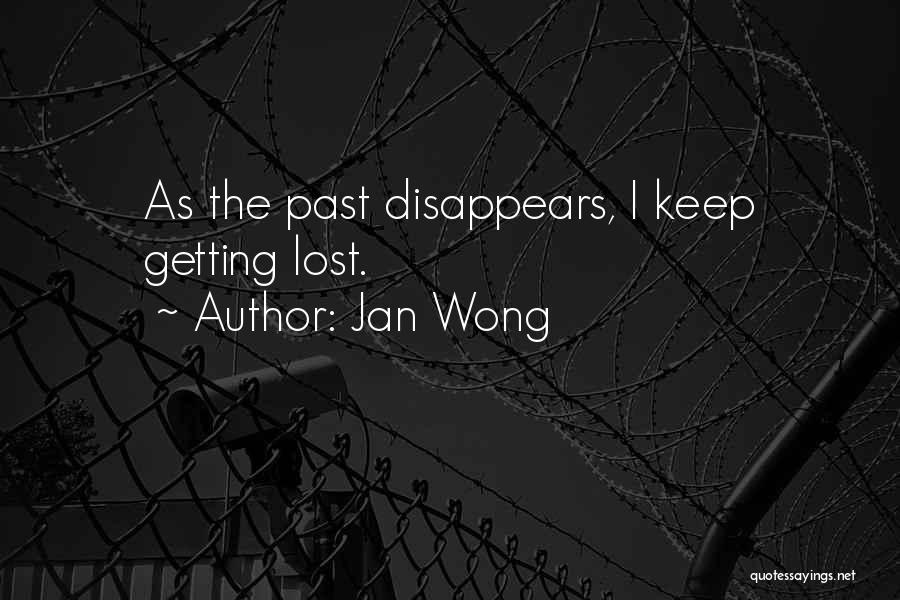 Getting Lost And Found Quotes By Jan Wong