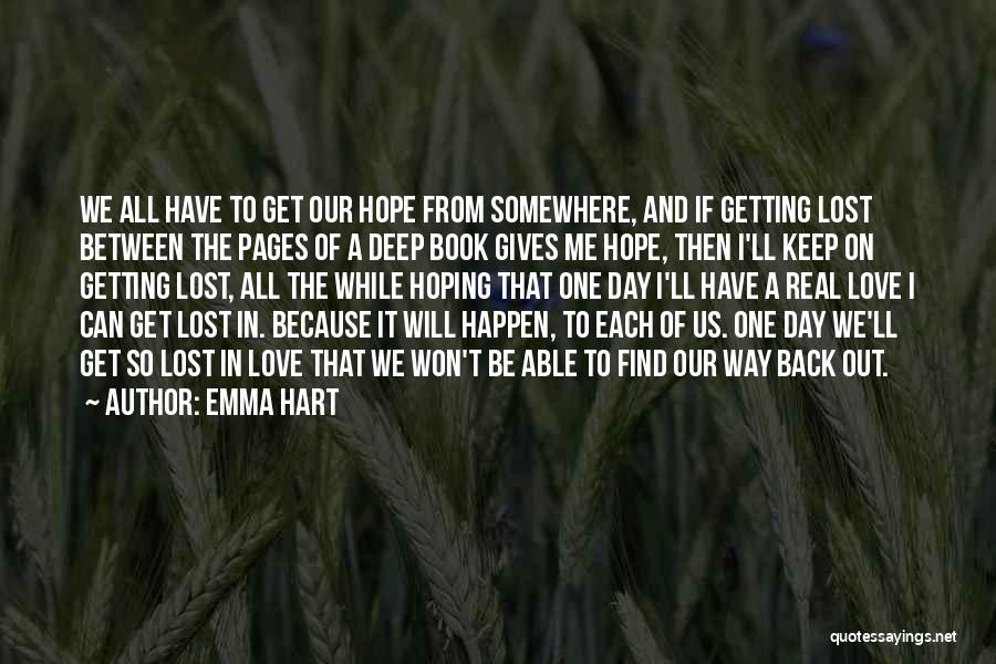 Getting Lost In A Book Quotes By Emma Hart