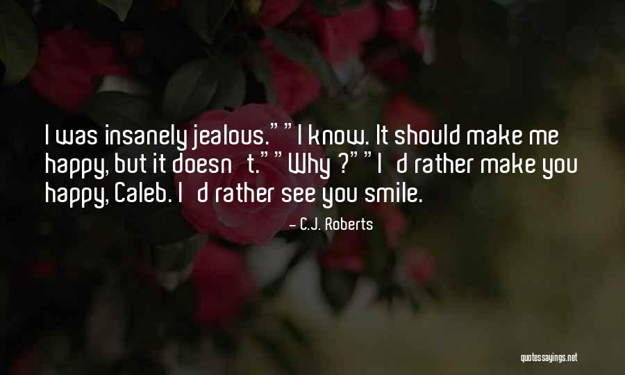 Getting Lost In The Stars Quotes By C.J. Roberts Getting Lost In The Stars Quotes By C.J. Roberts