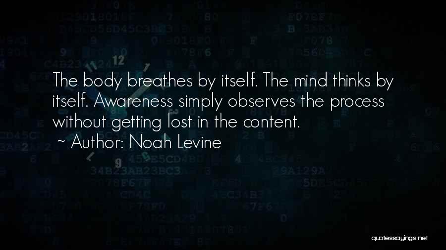 Getting Lost Quotes By Noah Levine