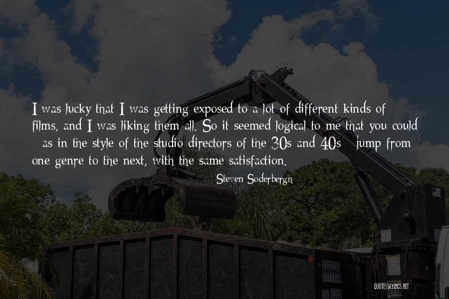 Getting Lucky Quotes By Steven Soderbergh Getting Lucky Quotes By Steven Soderbergh