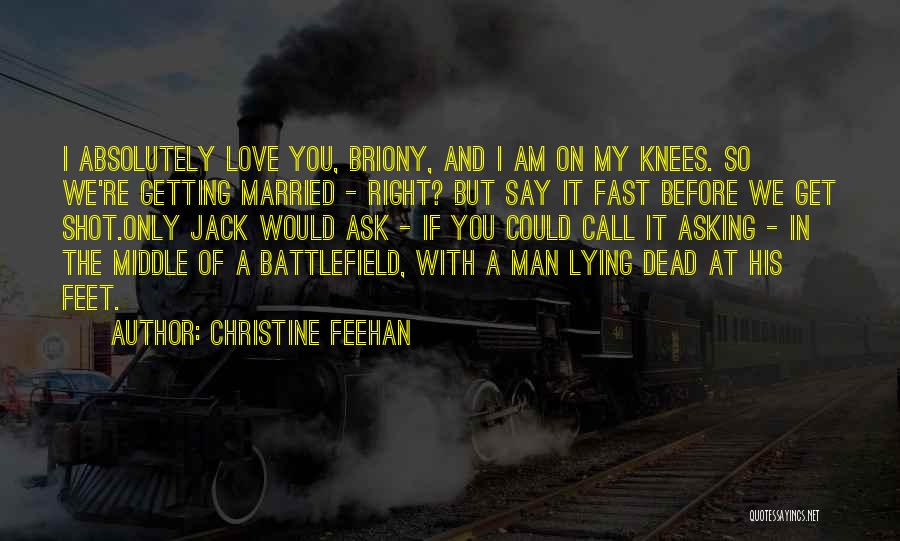 Getting Married Fast Quotes By Christine Feehan