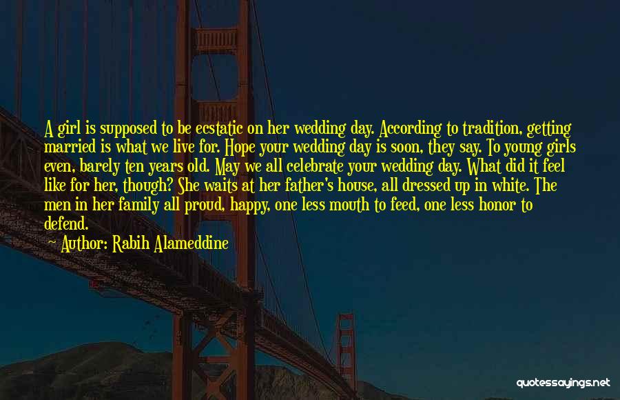 Getting Married One Day Quotes By Rabih Alameddine