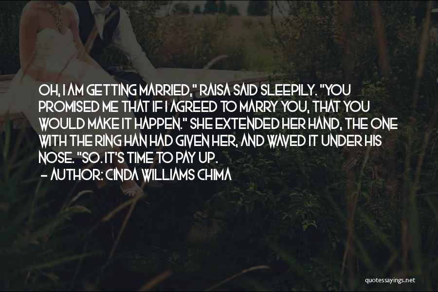 Getting Married Quotes By Cinda Williams Chima