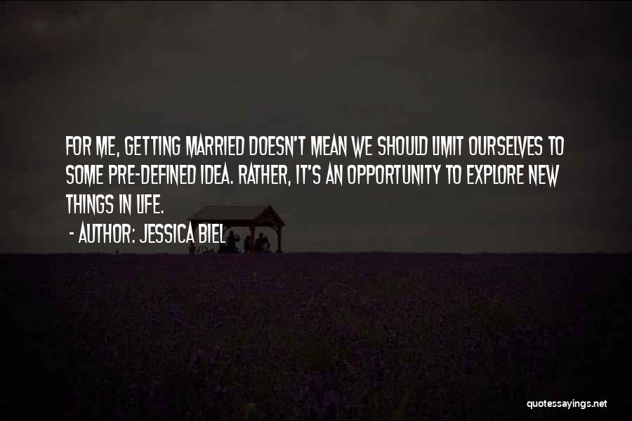 Getting Married Quotes By Jessica Biel