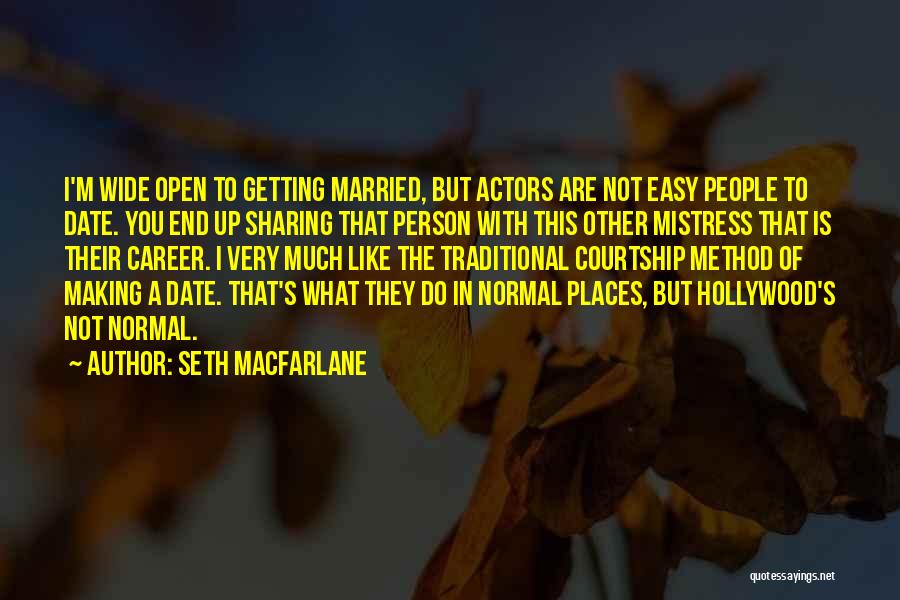 Getting Married Quotes By Seth MacFarlane