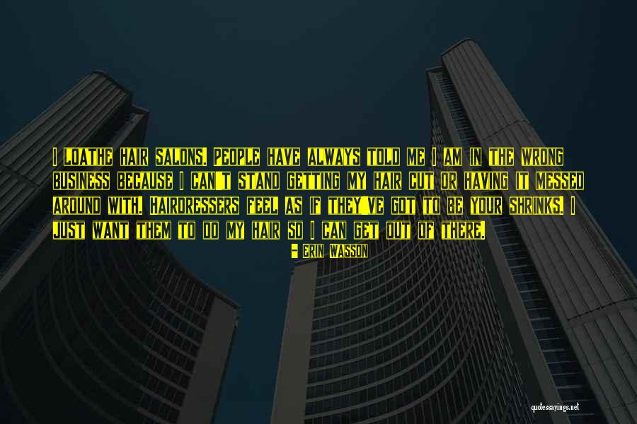 Getting Messed Around Quotes By Erin Wasson Getting Messed Around Quotes By Erin Wasson