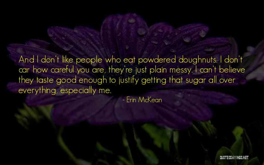 Getting Messy Quotes By Erin McKean Getting Messy Quotes By Erin McKean