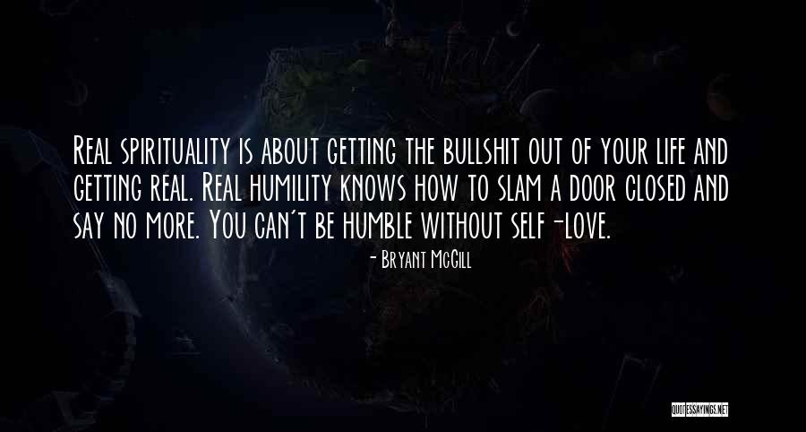 Getting More Out Of Life Quotes By Bryant McGill