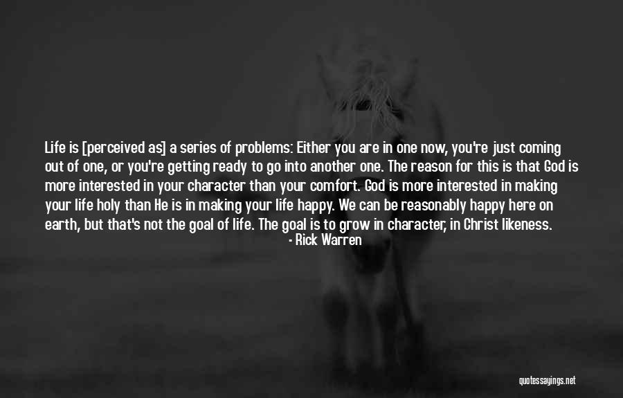 Getting More Out Of Life Quotes By Rick Warren