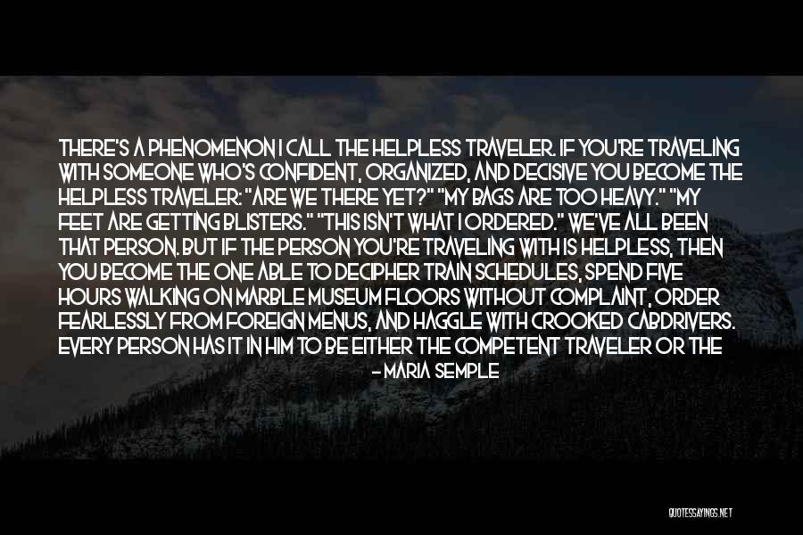 Getting My Life In Order Quotes By Maria Semple