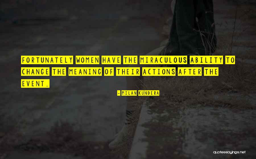 Getting My Life In Order Quotes By Milan Kundera