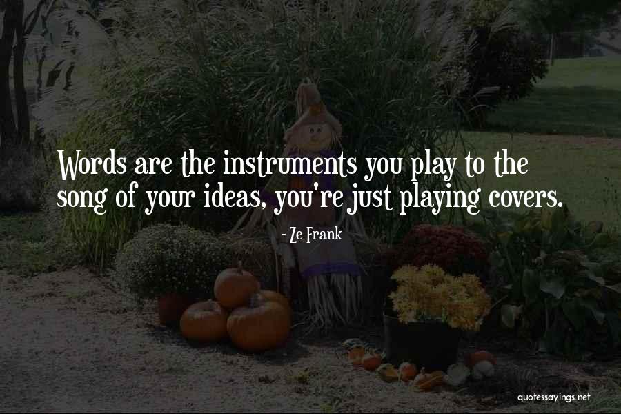 Getting My Life In Order Quotes By Ze Frank