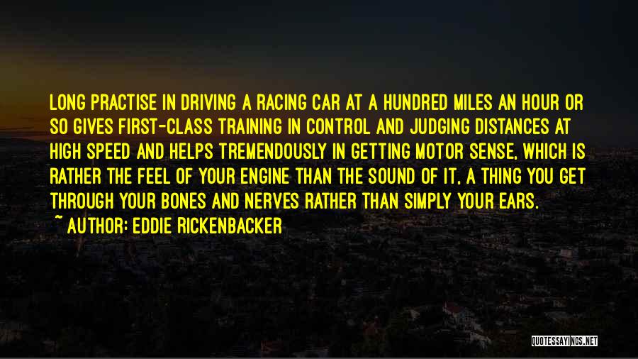 Getting My Nerves Quotes By Eddie Rickenbacker