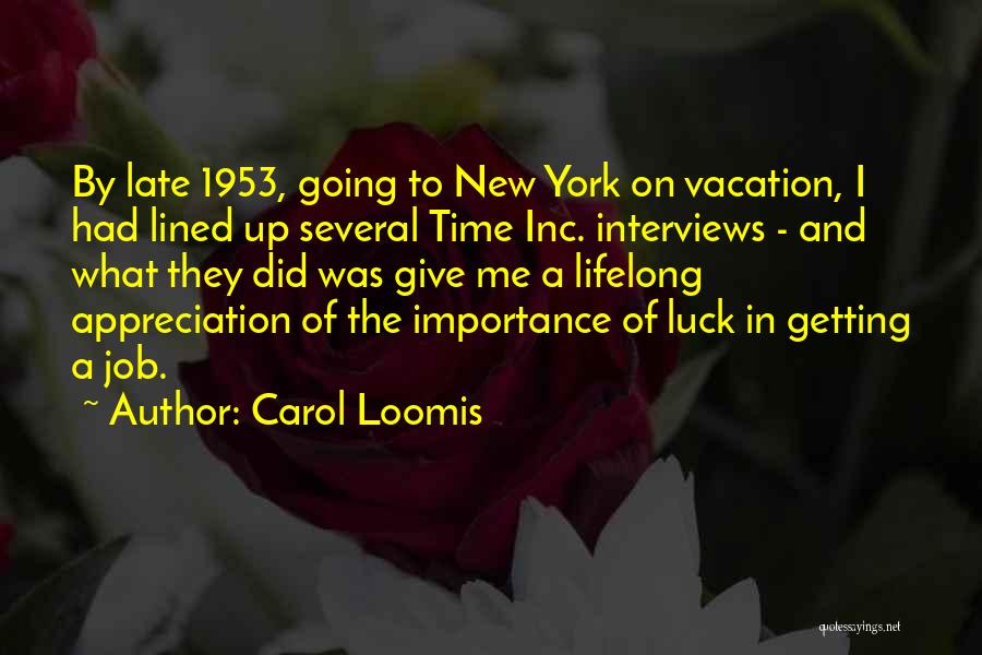 Getting New Job Quotes By Carol Loomis