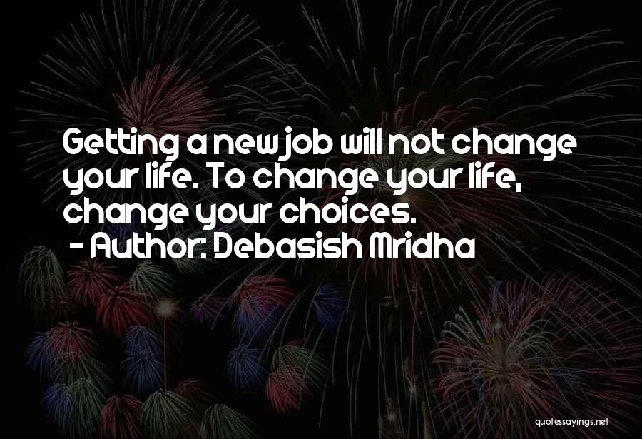 Getting New Job Quotes By Debasish Mridha