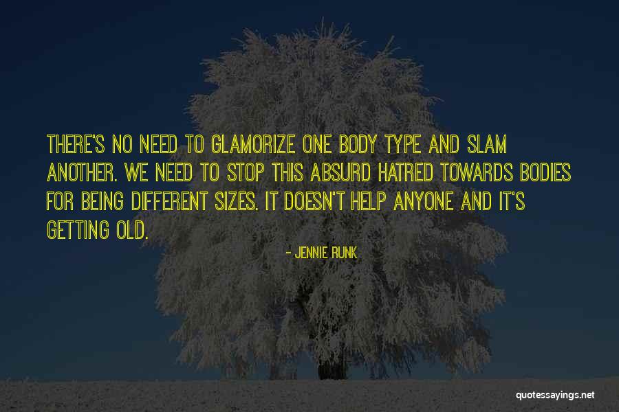 Getting No Help Quotes By Jennie Runk Getting No Help Quotes By Jennie Runk
