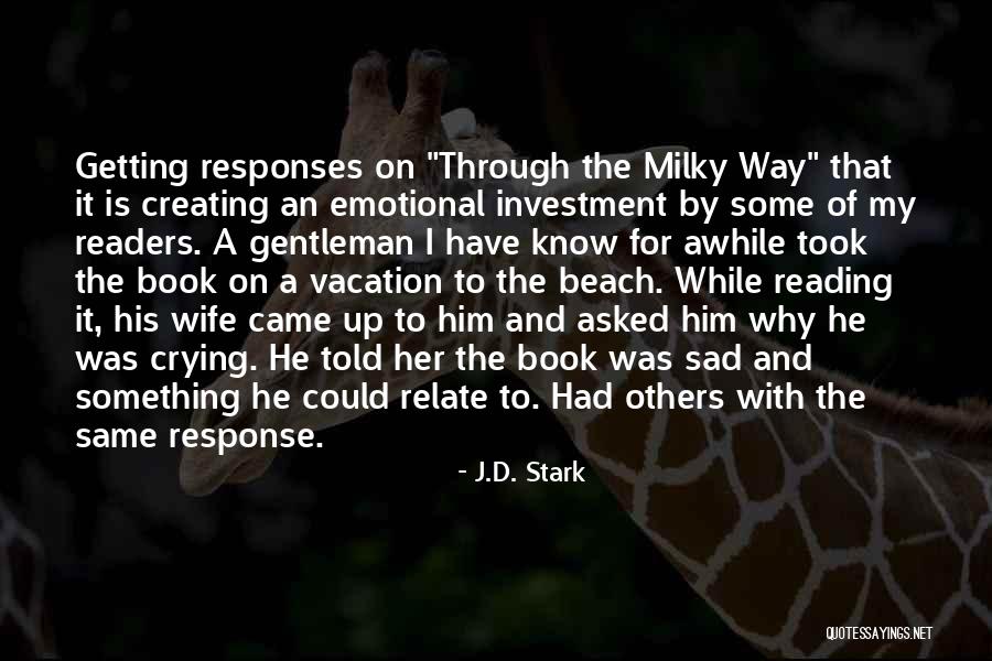 Getting No Response Quotes By J.D. Stark