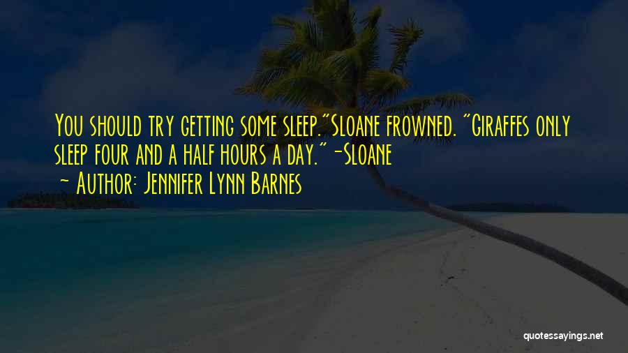 Getting No Response Quotes By Jennifer Lynn Barnes