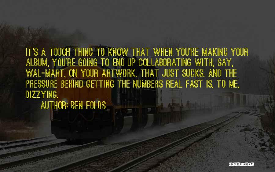 Getting Nowhere Fast Quotes By Ben Folds