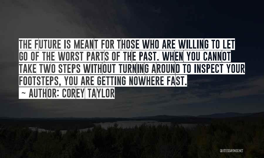 Getting Nowhere Fast Quotes By Corey Taylor