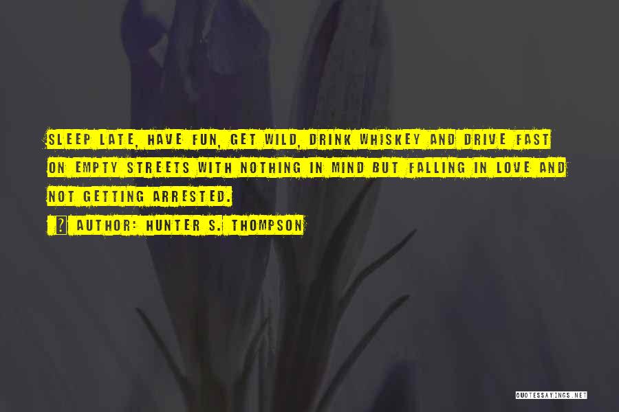 Getting Nowhere Fast Quotes By Hunter S. Thompson