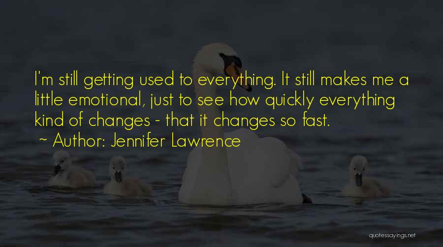 Getting Nowhere Fast Quotes By Jennifer Lawrence
