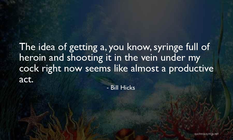 Getting Off Drugs Quotes By Bill Hicks Getting Off Drugs Quotes By Bill Hicks