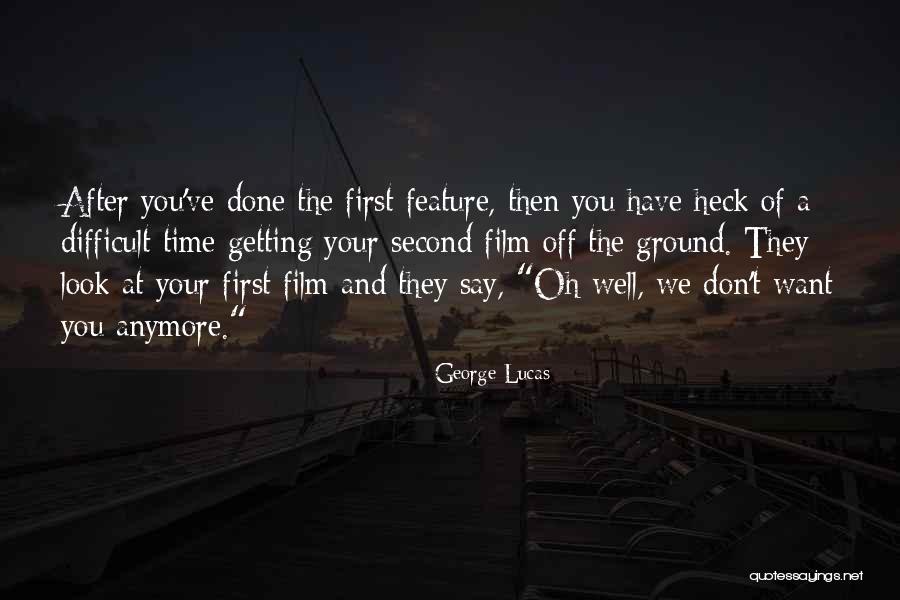 Getting Off Quotes By George Lucas Getting Off Quotes By George Lucas