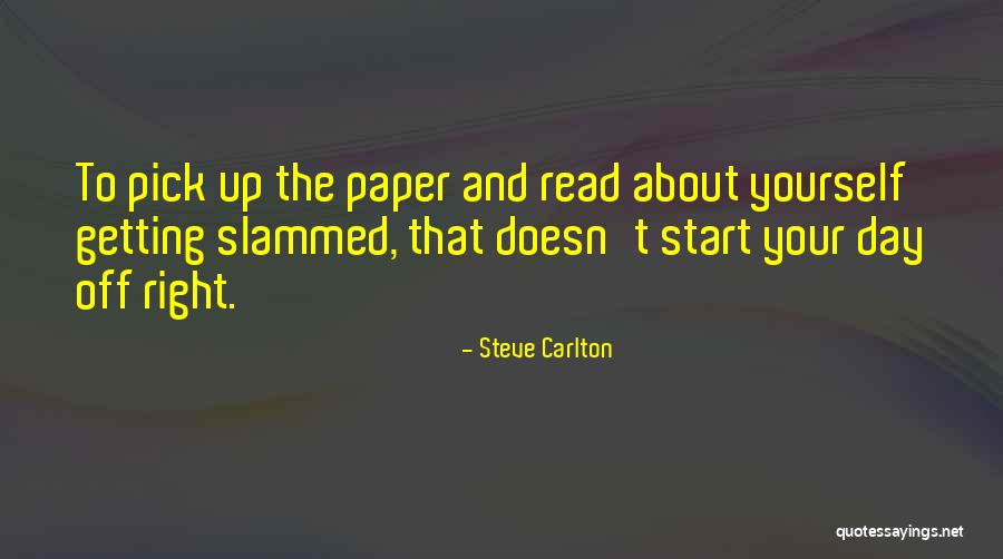 Getting Off Quotes By Steve Carlton Getting Off Quotes By Steve Carlton