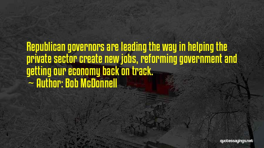 Getting Off Track Quotes By Bob McDonnell