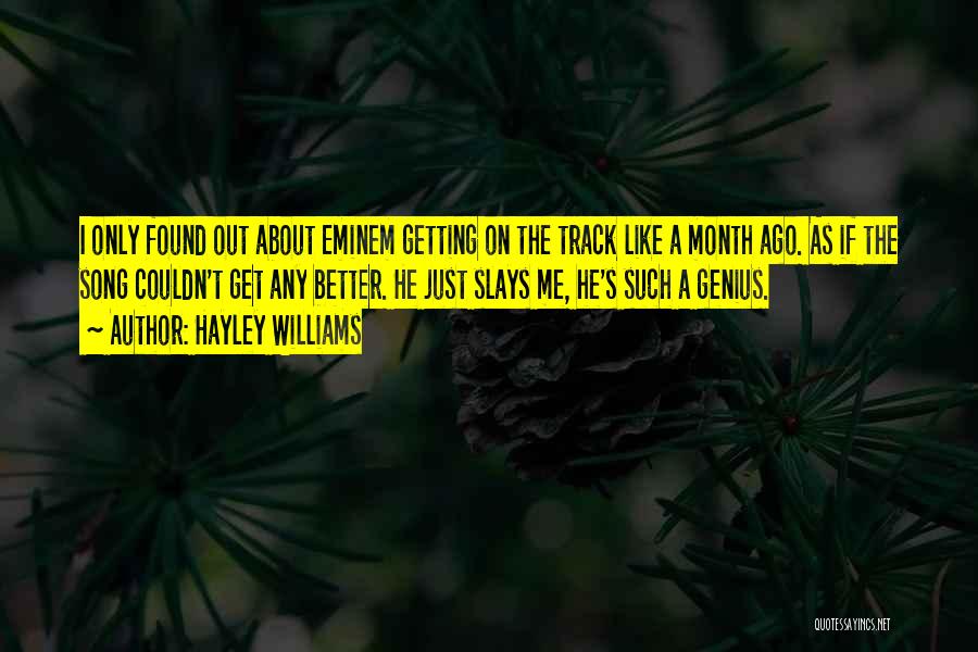 Getting Off Track Quotes By Hayley Williams