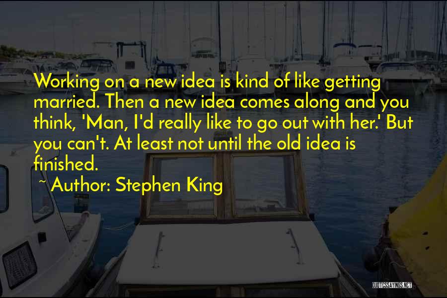 Getting Old Is Quotes By Stephen King