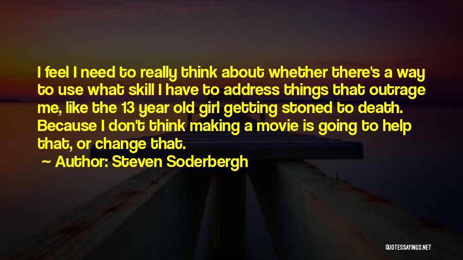 Getting Old Movie Quotes By Steven Soderbergh