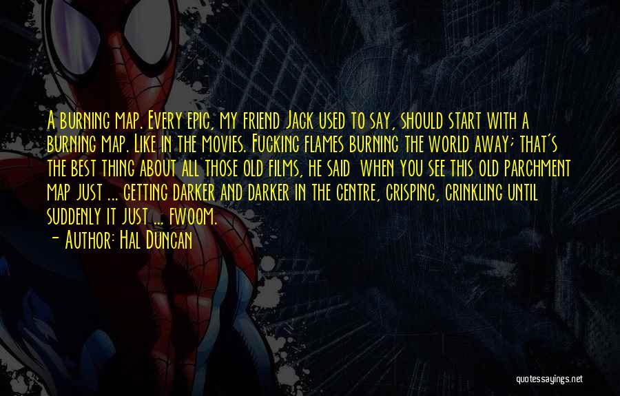 Getting Old With You Quotes By Hal Duncan