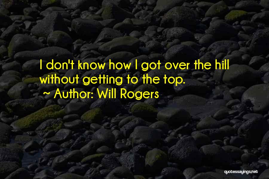 Getting Older Quotes By Will Rogers