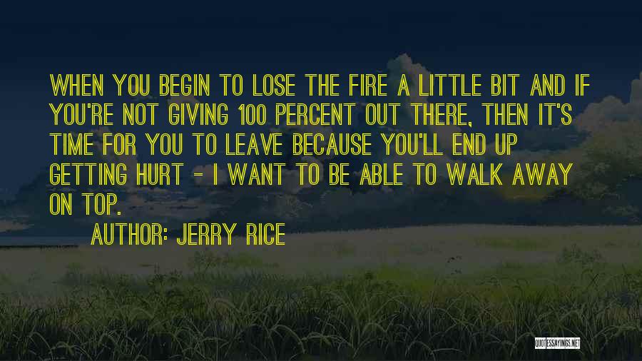 Getting On Top Quotes By Jerry Rice