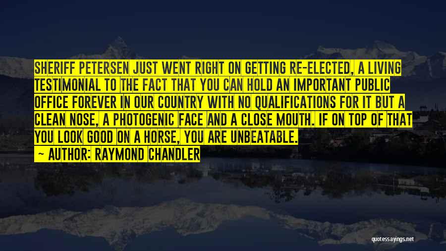 Getting On Top Quotes By Raymond Chandler