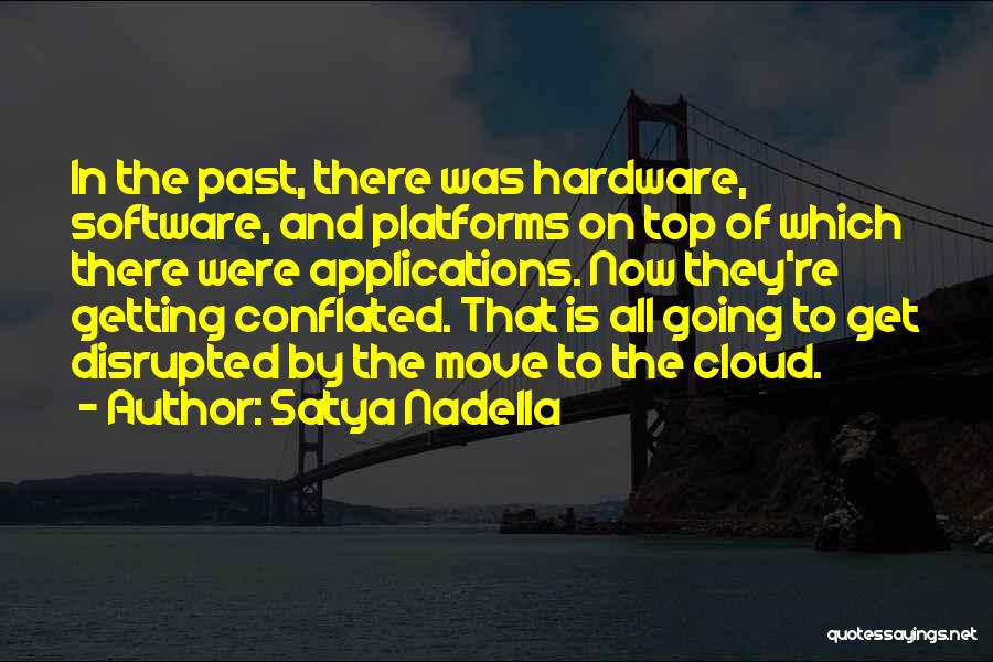 Getting On Top Quotes By Satya Nadella