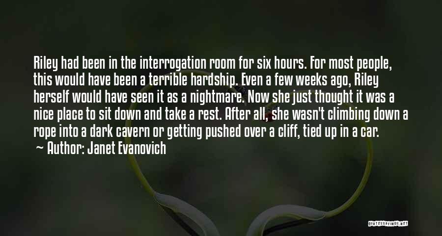 Getting Out Of A Dark Place Quotes By Janet Evanovich