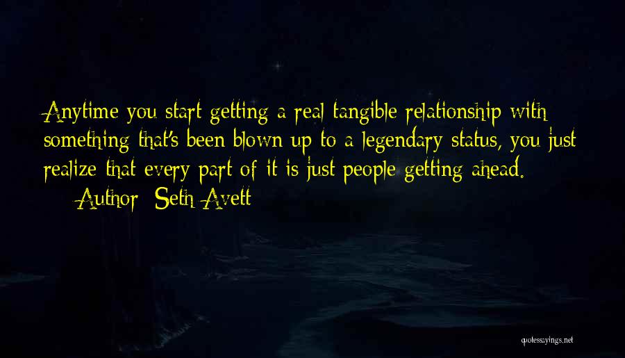 Getting Out Of A Relationship Quotes By Seth Avett
