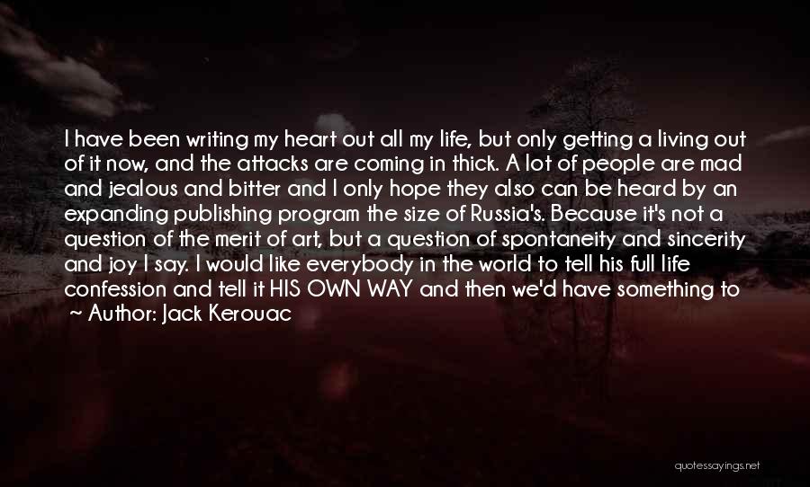 Getting Out Of My Way Quotes By Jack Kerouac