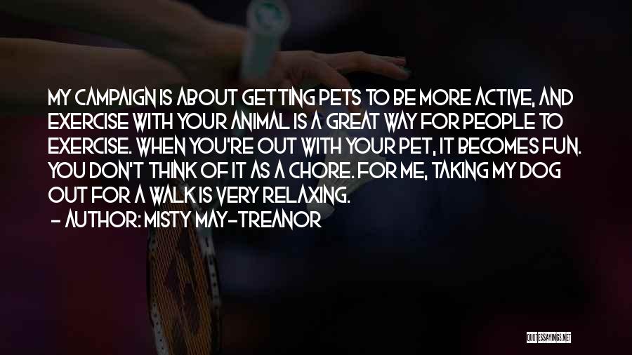 Getting Out Of My Way Quotes By Misty May-Treanor