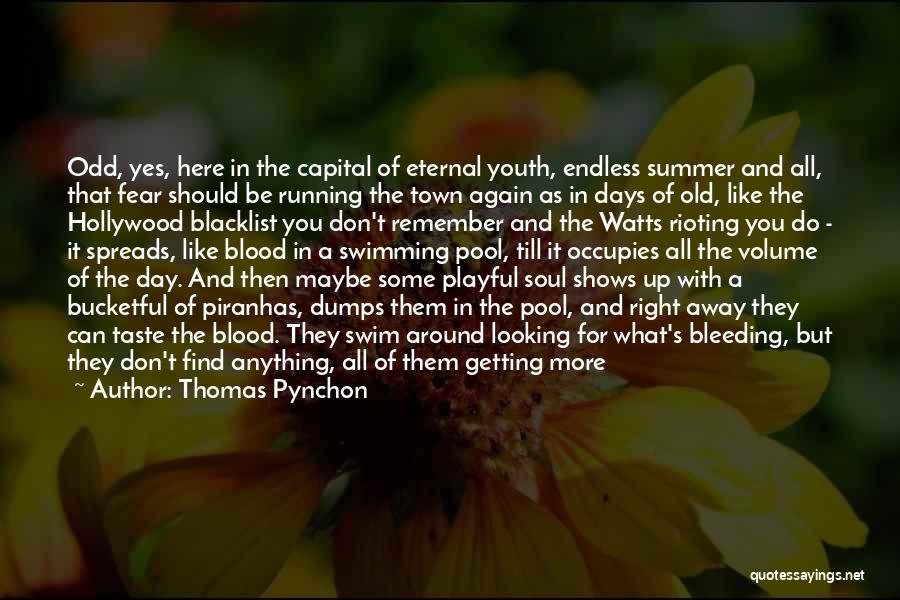 Getting Out Of Town Quotes By Thomas Pynchon